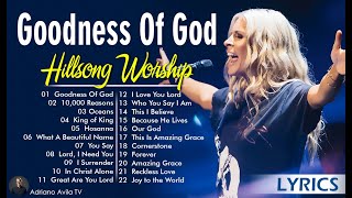 Elevate Your Faith with Hillsong's Divine Hits 2024🙏Praise And Worship Lyrics, Goodness Of God #162