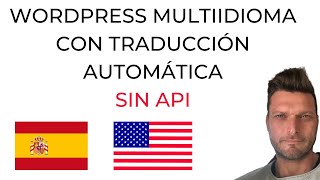 ✅  WordPress Multiidioma con traducción AUTOMÁTICA sin API screenshot 1