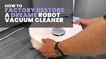 Factory Reset Dreame L10 Ultra Vacuum Cleaner