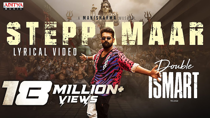 SteppaMaar Lyrical  (Telugu) | Double ISMART | Ram Pothineni | Puri Jagannadh | Manisharma | Puri