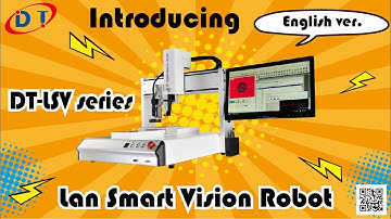 DT LSV Series-Lan Smart Vision Robot｜Dispenser Tech
