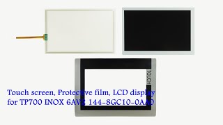 Touch screen for 6AV2144-8GC10-0AA0 6AV2 144-8GC10-0AA0 TP700 Comfort INOX + Overlay, LCD screen