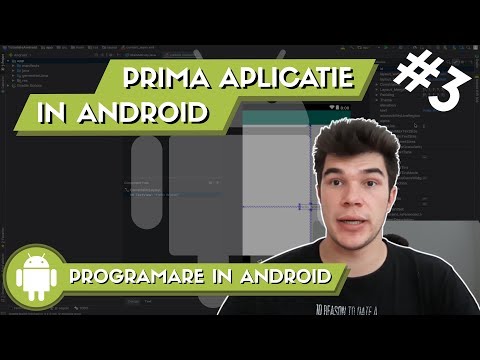 ? Cum sa faci o Aplicatie in ANDROID de la ZERO? | Programare in Android #3