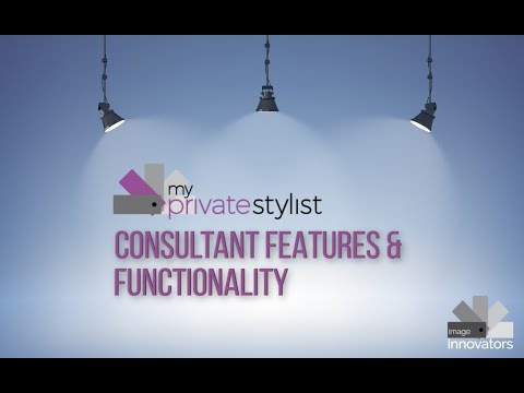 My Private Stylist: Consultant Features & Functionality