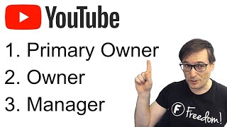 YouTube roles explained: Primary owner - Owner - Manager - KYC #23