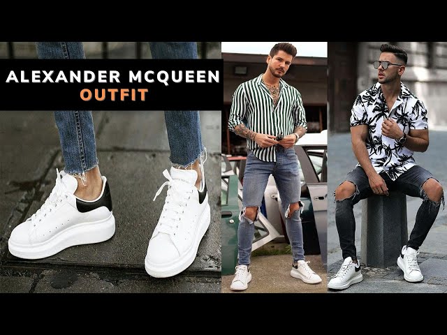 How To Style Alexander McQueen Sneakers Men 2021, Alexander McQueen  Sneakers Outfits