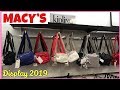MACY'S  NEW FINDS KIPLING BAGS COLLECTIONS 2019 |Tour with me ! | Janice R.