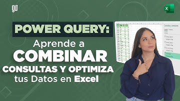 Power Query: Aprende a Combinar Consultas y Optimiza tus Datos en Excel 🚀