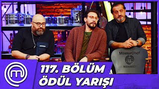 MasterChef Türkiye 117. Bölüm Özeti | YARIŞMACILAR JÜRİ OLDU