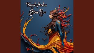 Gitme Yar