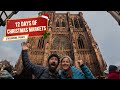 12 Days of Christmas Markets: Amazing Lights in Strasbourg France