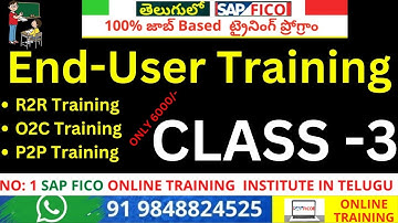 SAP R2R 3rd క్లాస్ తెలుగు లో - SAP end User Training In Telugu - SAP R2R Classes online