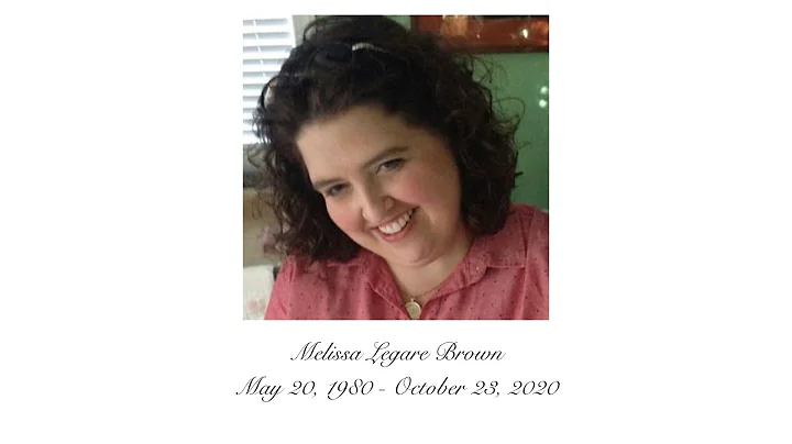 Memorial Service for Melissa Legare Brown
