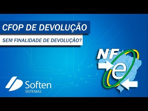 Soften SIEM: Erro NFe Rejeição 328 - CFOP de devolução sem esta finalidade