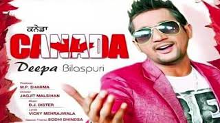 Canada??(Full Song) || Deepa Bilaspuri || Super 10 Music || Latest New Punjabi Songs