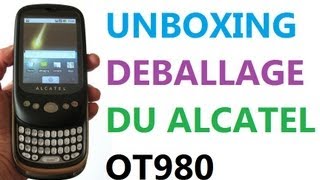 Déballage-Unboxing du Alcatel OT980 (HD)