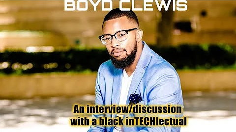 Boyd Clewis: An Exclusive Interview/Discus...  Wit...