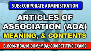 #2.2 ARTICLE OF ASSOCIATION - MEANING AND CONTENTS FOR B.COM 2nd SEM NEP SYLLABUS| CORPORATE ADMINIS