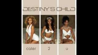 Destiny Child-Cater 2 You (Acapella)