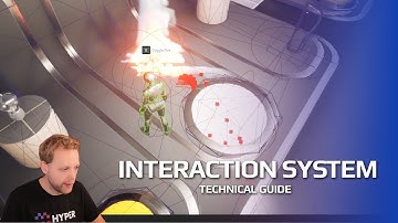 Interaction System - Technical Overview and High-Level Guide Unreal Engine 5 | Games By Hyper