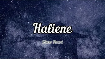 Lagu Barat Viral : Haliene -Glass Heart | Lirik dan Terjemahan Lagu Barat Viral : Haliene -Glass Heart | Lirik dan Terjemahan