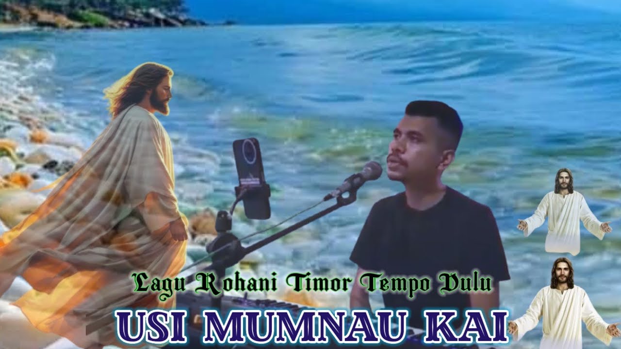 USI MUMNAU KAI°°|| Lagu Rohani Timor Tempo Dulu ||°° Voc:Erwin Obe