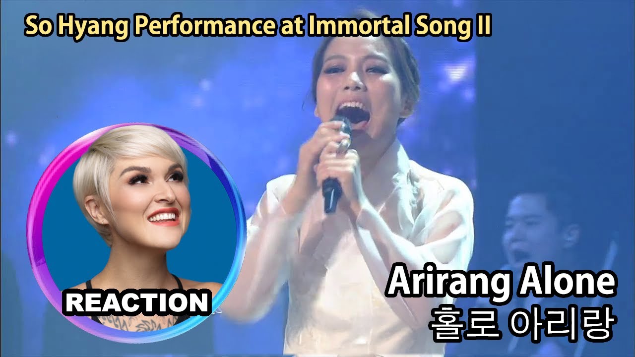 Vocal Coach Reacts to #sohyang「Arirang Alone」國外聲樂老師點評韓國女歌手 #金昭享 #immortalsongs2 #소향 #홀로 아리랑