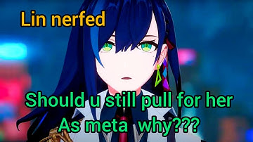 lin nerf should u still  pull for her lin leaks lin guides #toweroffantasy  #lin #sakifuwa #genshin