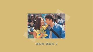 Chalte Chalte 2 Song | Mohabbatein - Slowed + Reverb