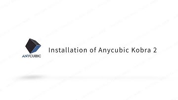 Assembly for Anycubic Kobra 2