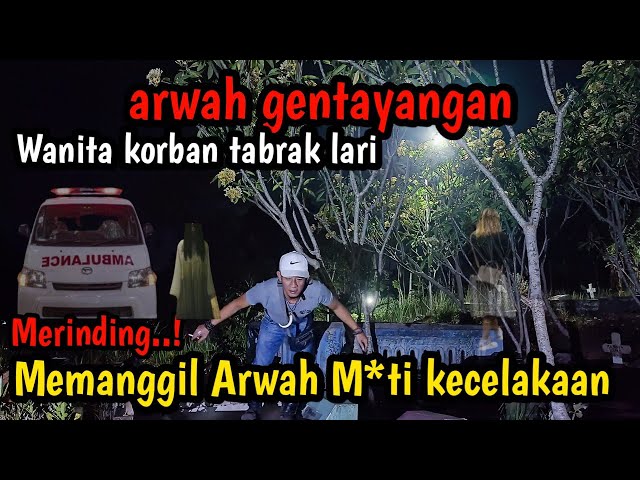 🔴 LIVE MISTERI DI MAKAM WANITA YANG M*TI KECELAKAAN‼️BENAR ADA SUARA TANGISAN PEREMPUAN class=