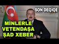 SON DƏQİQƏ! Minlərlə vətəndaşa ŞAD XƏBƏR - İlham Əliyev SƏRƏNCAM İMZALADI