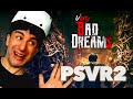 Psvr2  very bad dreams  dcouverte avec le studio fr 