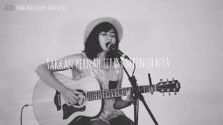 Lagu keren untuk story wa... nano-separuhku (cover by tami aulia)