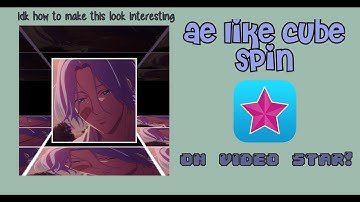 ae inspired cube spin | video star tutorial