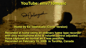 Home by Ed Valenzuela (Cover Version)