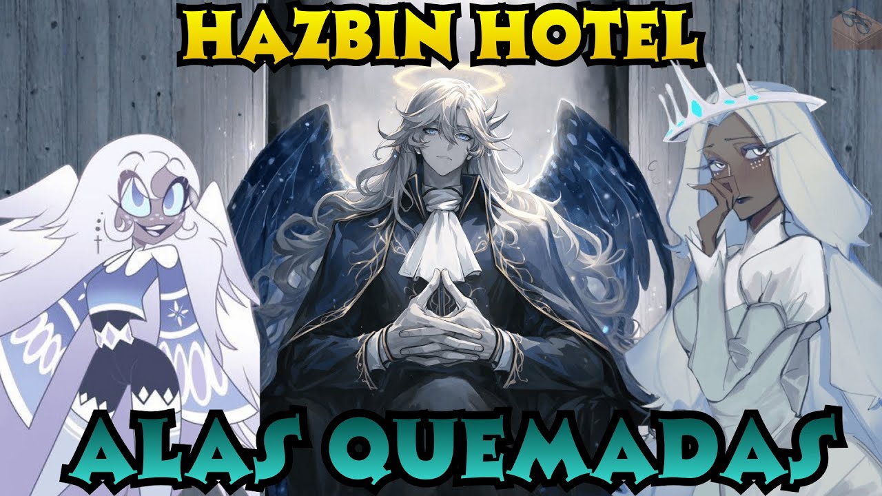 Hazbin Hotel: Alas Quemadas Parte 3