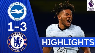 Brighton 1-3 Chelsea | Reece James & Kurt Zouma Goals Sink Brighton