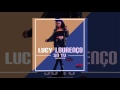 Lucy Lourenço - Só Tu (Audio) [2017]