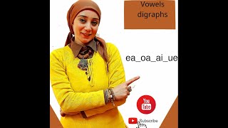 نطق الحروف المتحركه المركبه ea_oa_ai_ue