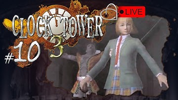 10. the scissor sisters reunion | Clock Tower 3 [LP] (LIVE)