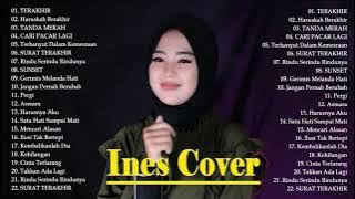 INES COVER FULL ALBUM 2021 - TOP COVER BY INES - Kumpulan lagu terbaru (cover by ines)