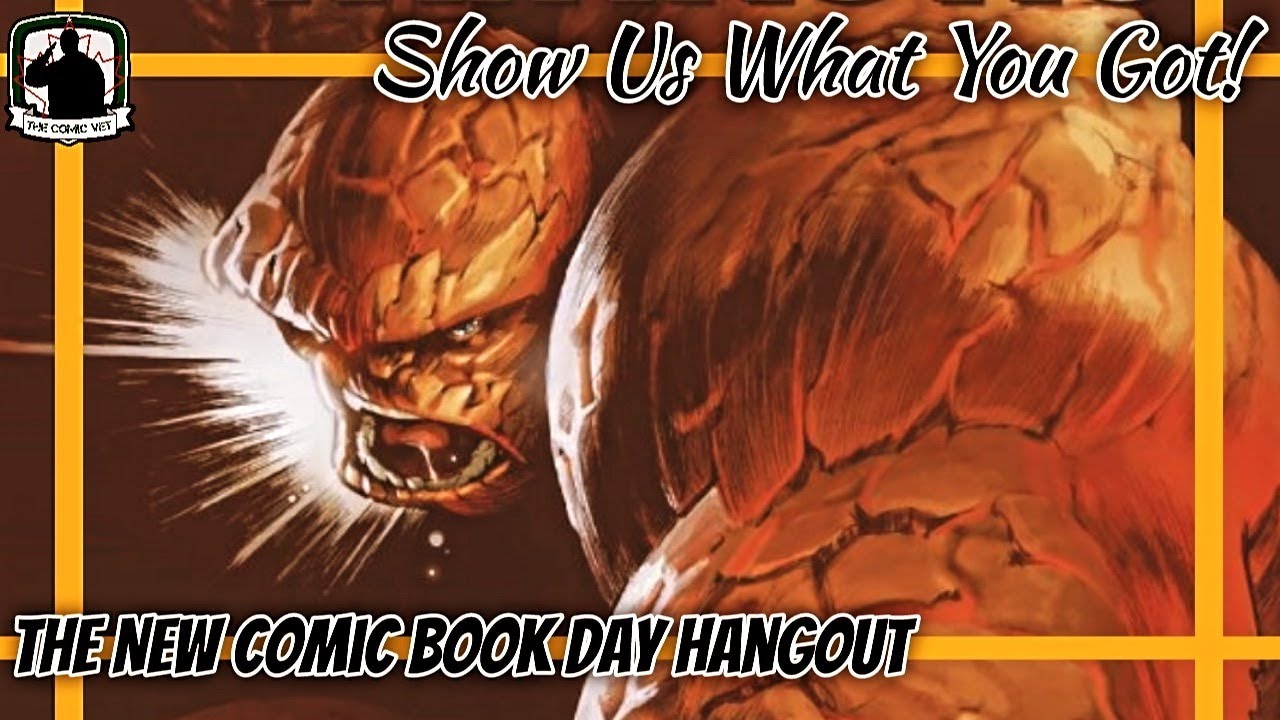 Show Us What You Got! • The New Comic Book Day Hangout