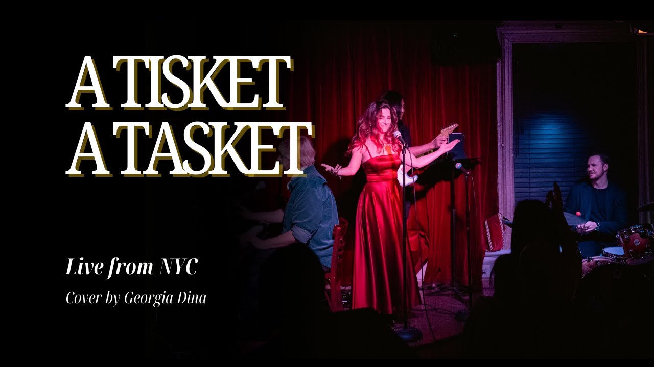 A Tisket, A Tasket by Ella Fitzgerald | Cover by Georgia Dina - YouTube