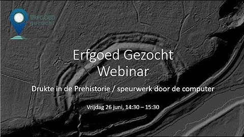 Webinar 2 Erfgoed Gezocht (26 juni 2020)