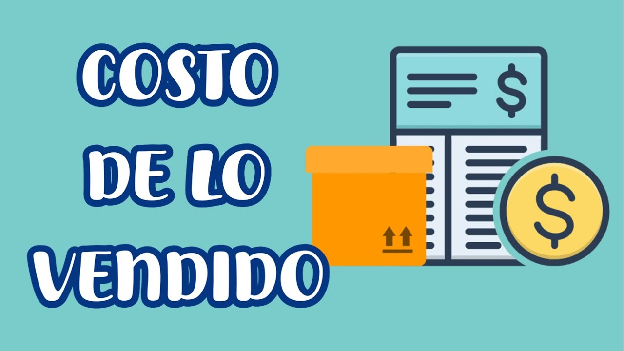 COSTO DE LO VENDIDO // LISR PM