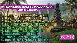 Download lagu LAGU BALI TERBARU 2026 PALING JOZZZ UNTUK MENEMANI SEMANGAT KERJA