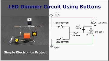 Simple Electronic Project [NEW] | LED Dimmer Circuit using Buttons