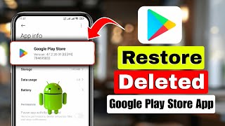 How to Restore Deleted Google Play Store App