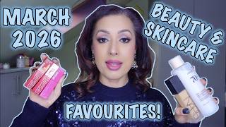My March 2026 Beauty & Skincare Favourites